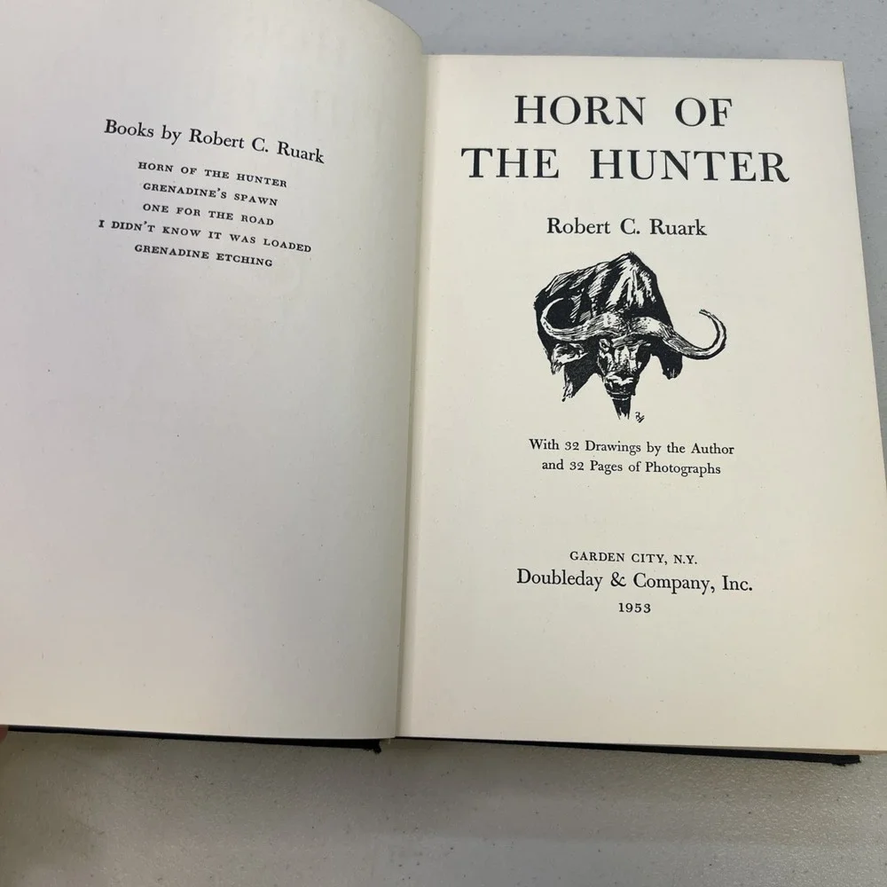 VTG‎ Horn of the Hunter by Robert C. Ruark, 1953 Collectible Illustrated Africa